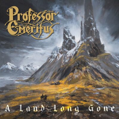 PROFESSOR EMERITUS: “A Land Long Gone”