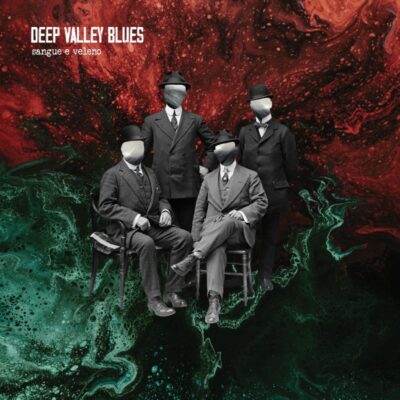 DEEP VALLEY BLUES: “Sangue e Veleno”