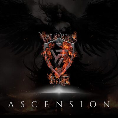 VALKYRIE’S FIRE: “Ascension”