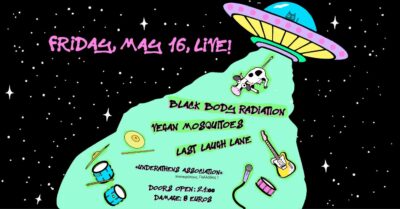 BLACK BODY RADIATION/ VEGAN MOSQUITOES/ LAST LAUGH LANE: Ζωντανά στο Underathens Association, την Παρασκευή 16 Μαΐου