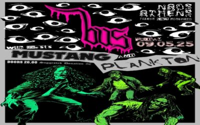 BUS/ MUSTANG/ PLANKTON: Ζωντανά στο N.A.O.S στις 9 Μαΐου BUS/ MUSTANG/ PLANKTON: Ζωντανά στο N.A.O.S στις 9 Μαΐου