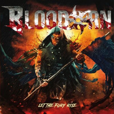 BLOODORN: “Let The Fury Rise”