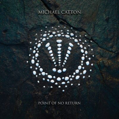 MICHAEL CATTON_Point of No Return