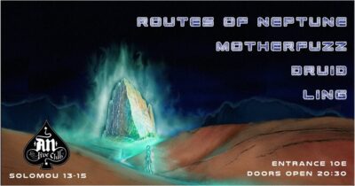 MOTHERFUZZ / ROUTES OF NEPTUNE / DRUID / LING: Ζωντανά στο An Club στις 28 Δεκεμβρίου