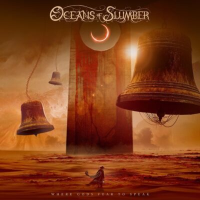 OCEANS OF SLUMBER: “Where Gods Fear to Speak”