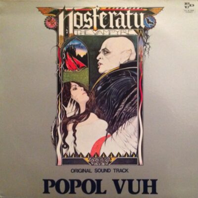 POPOL VUH: “Nosferatu: Phantom der Nacht” (OST)