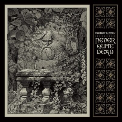 PAGAN ALTAR: “Never Quite Dead”