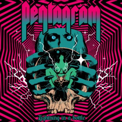 PENTAGRAM: “Lightning In A Bottle”