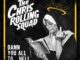 THE CHIS ROLLING SQUAD: “Damn You All to Hell”
