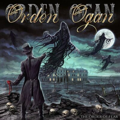 ORDEN OGAN: “The Order of Fear”