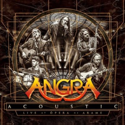 ANGRA:  “Acoustic – Live at Opera de Arame”