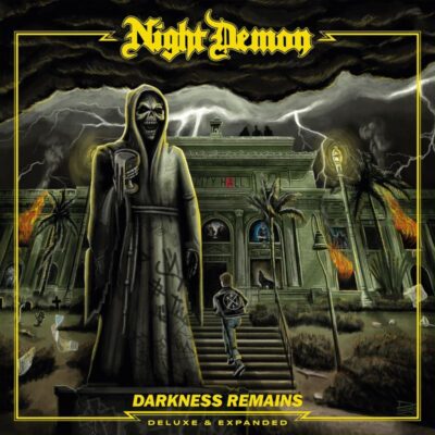 NIGHT DEMON: “Darkness Remains- Deluxe & Expanded”