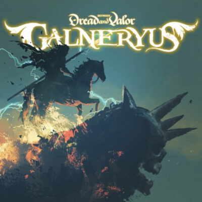 GALNERYUS: “Between Dread and Valor”