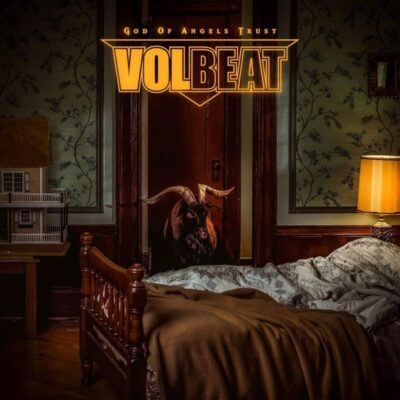 VOLBEAT: “God Of Angels Trust”
