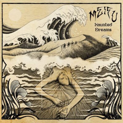 MEIFU: “Haunted Dreams”