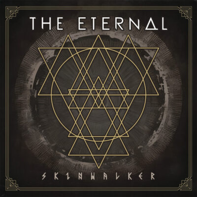 THE ETERNAL: “Skinwalker”