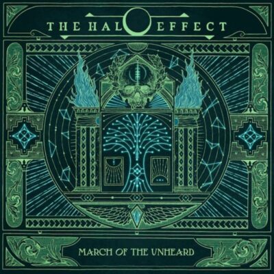 THE HALO EFFECT: “March of The Unheard”