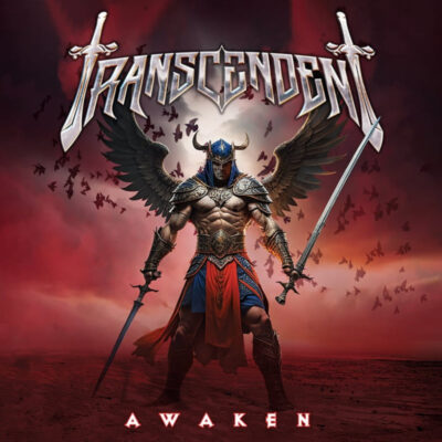 TRANSCENDENT:  “Awaken”