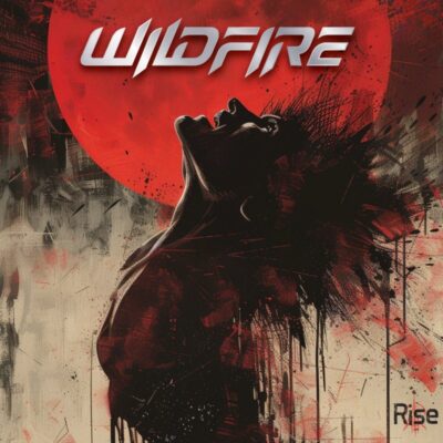 WILDFIRE: “Rise”